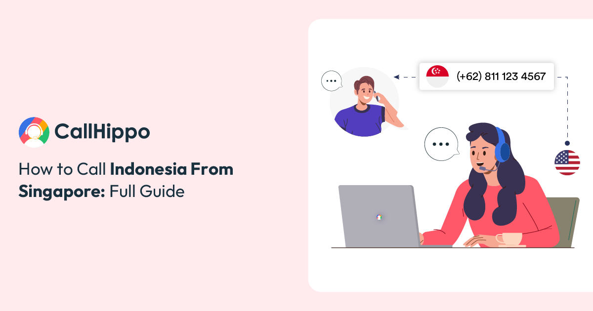 How to Call Indonesia from Singapore?