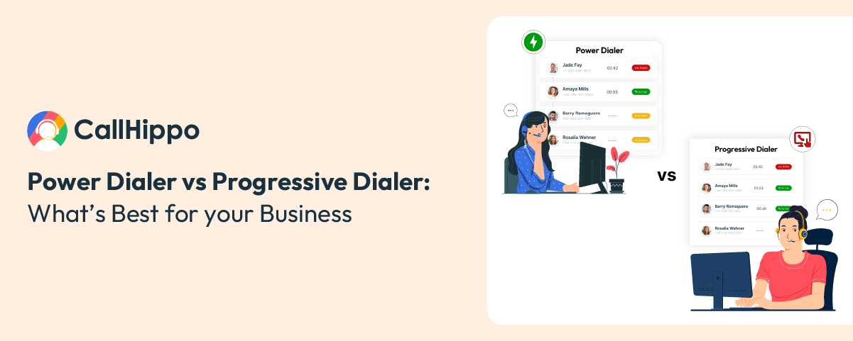 Power Dialer vs Progressive Dialer: What’s Best for Your Business?