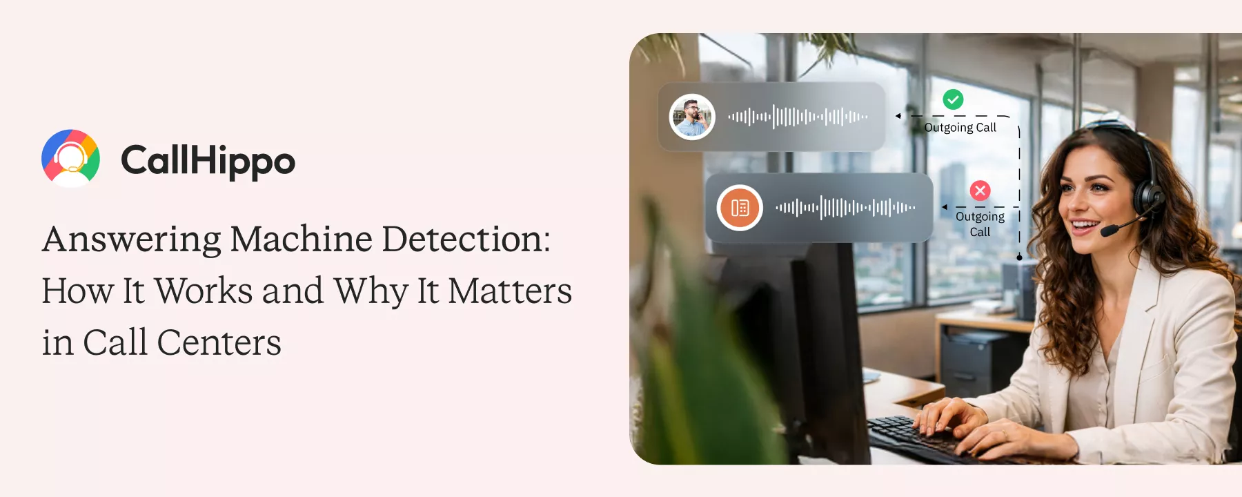 Answering Machine Detection: How It Works and Why It Matters in Call Centers