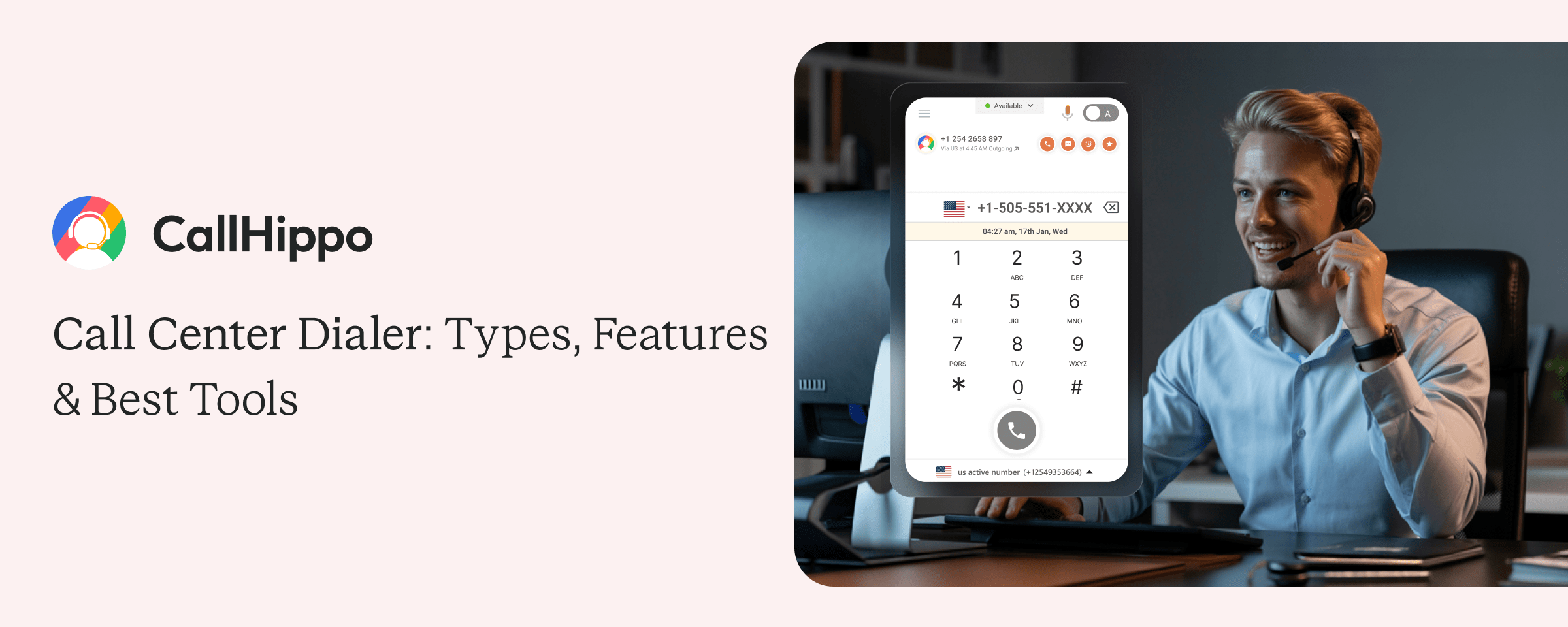 Call Center Dialer: Types, Features & Best Tools in 2025