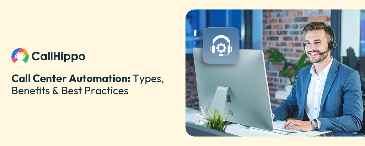 Call Center Automation