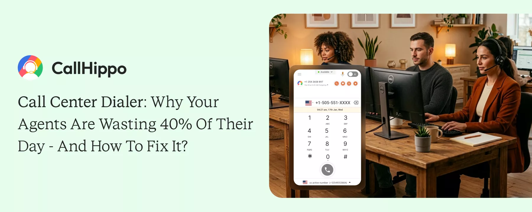 Call Center Dialer: Types, Features & Best Tools in 2026