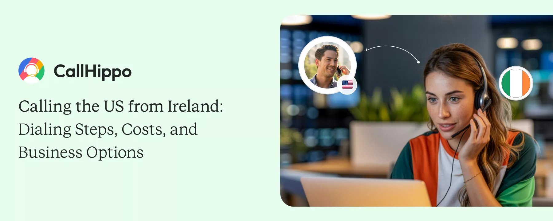 How to Call US from Ireland