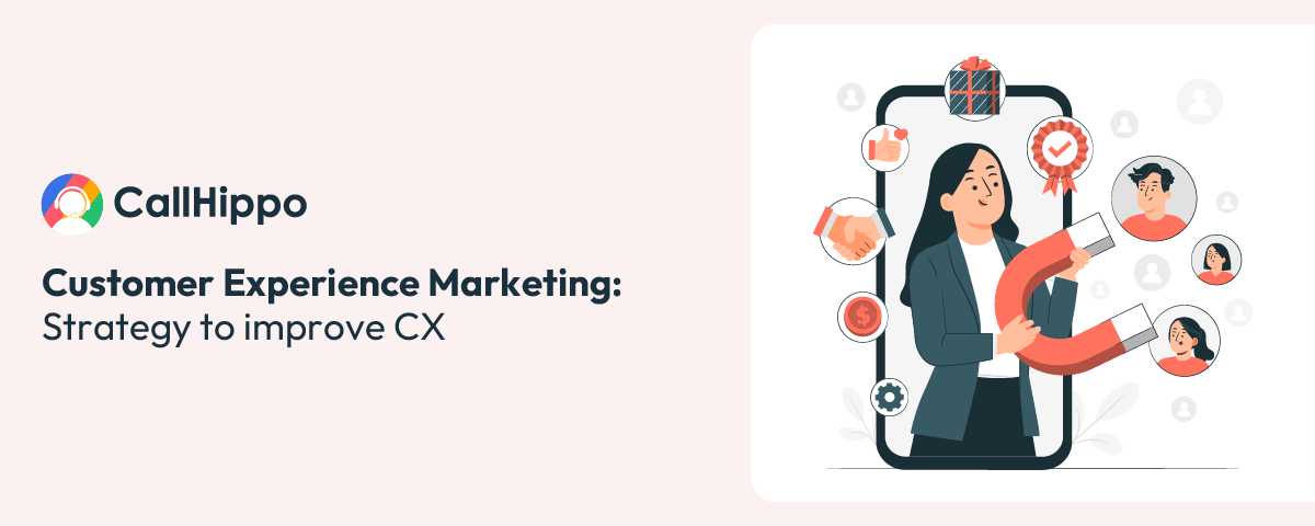 Customer Experience Marketing