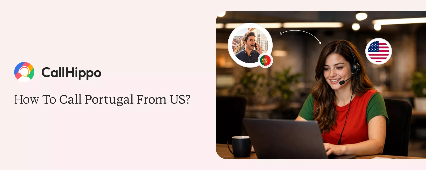 How To Call Portugal from the US? [4 Simple Steps]