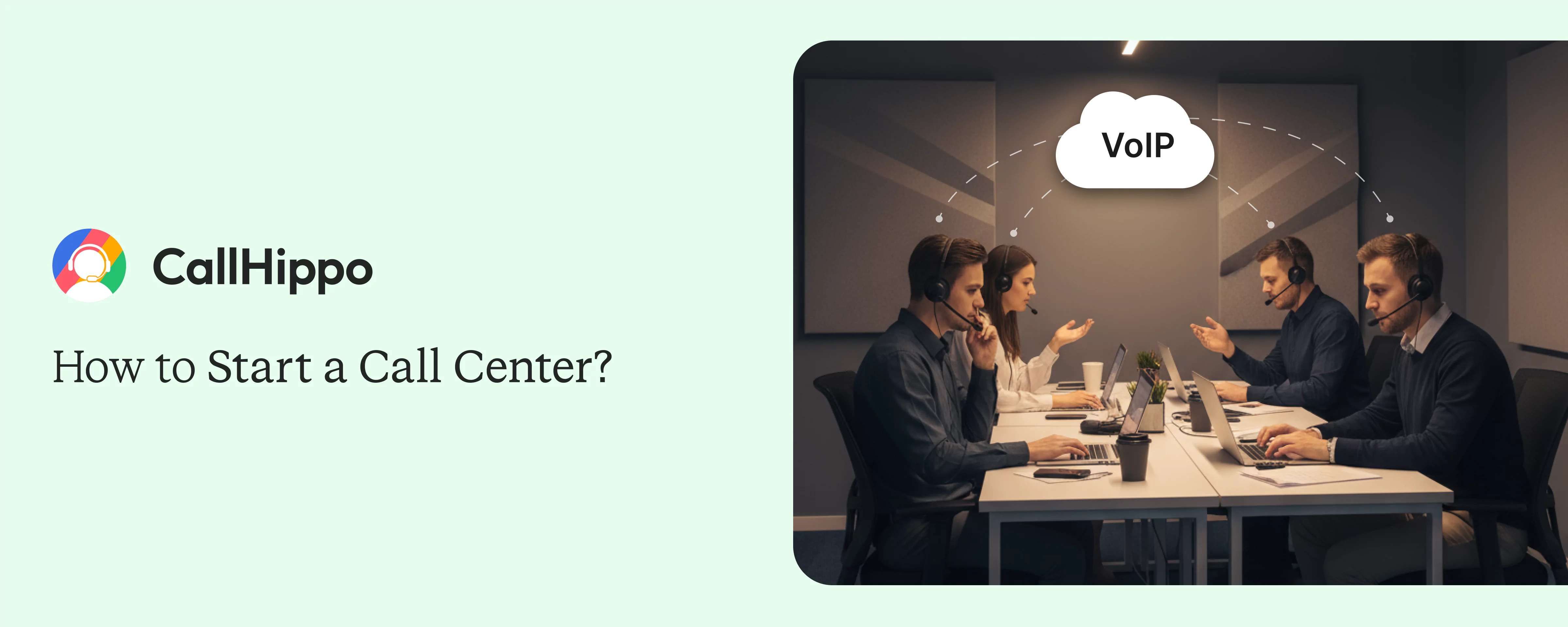 How to Start a Call Center from Scratch? (Without Wasting Money)