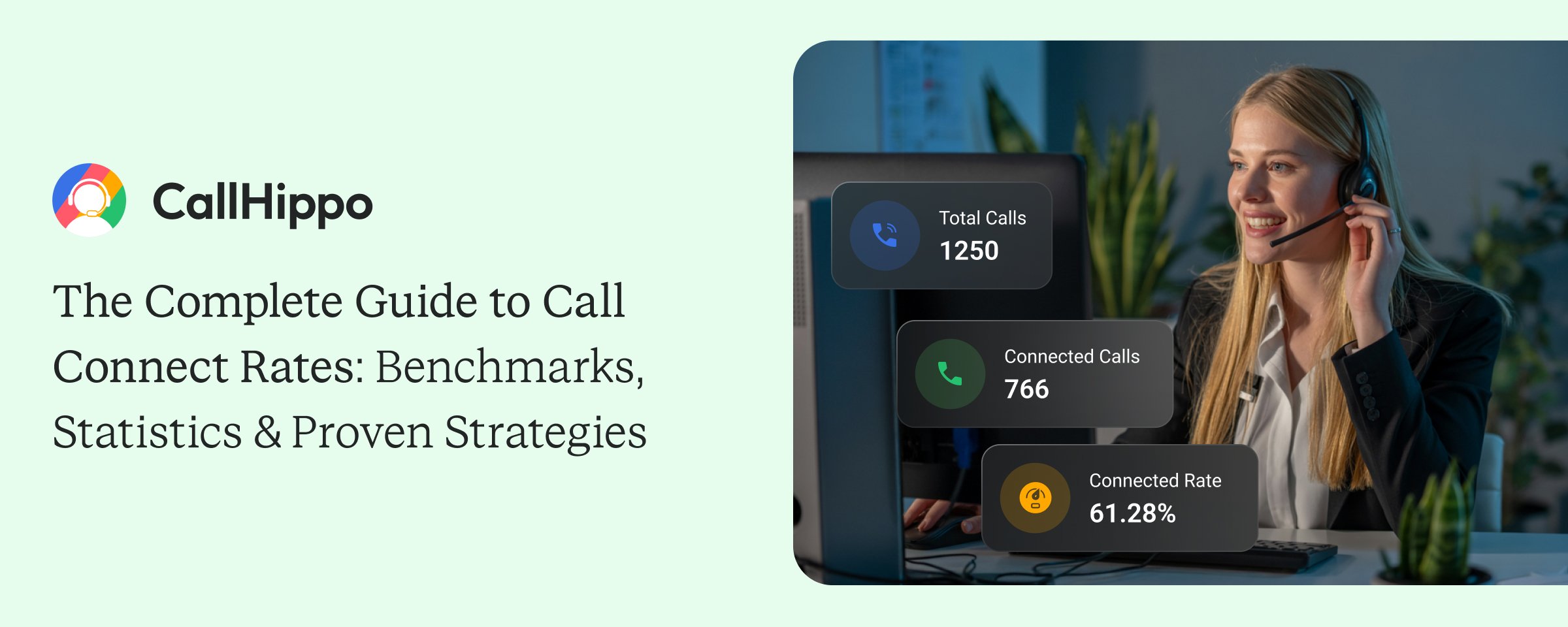 The Complete Guide to Call Connect Rates: Benchmarks, Statistics & Proven Strategies for 2025