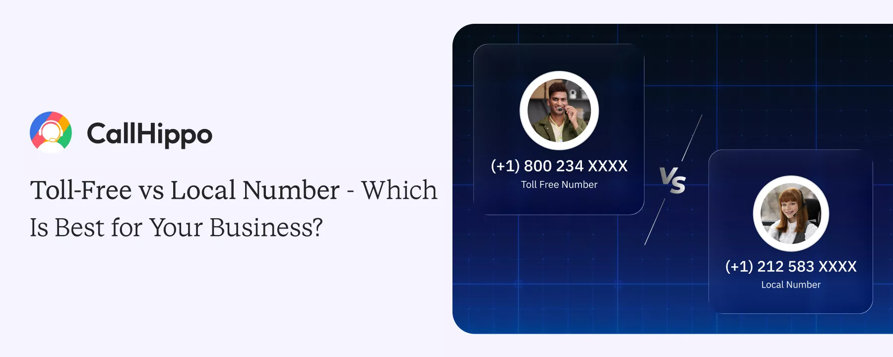 Toll-Free vs Local Number – Which Is Best for Your Business?
