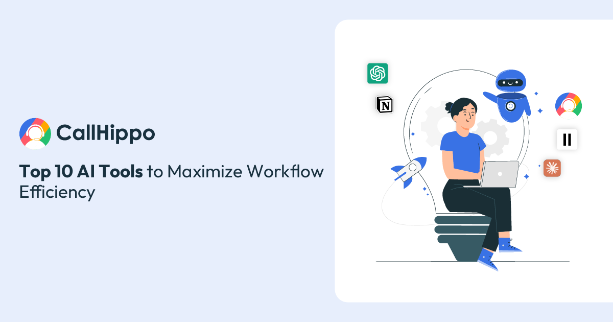 Top 10 AI Tools to Maximize Workflow Efficiency