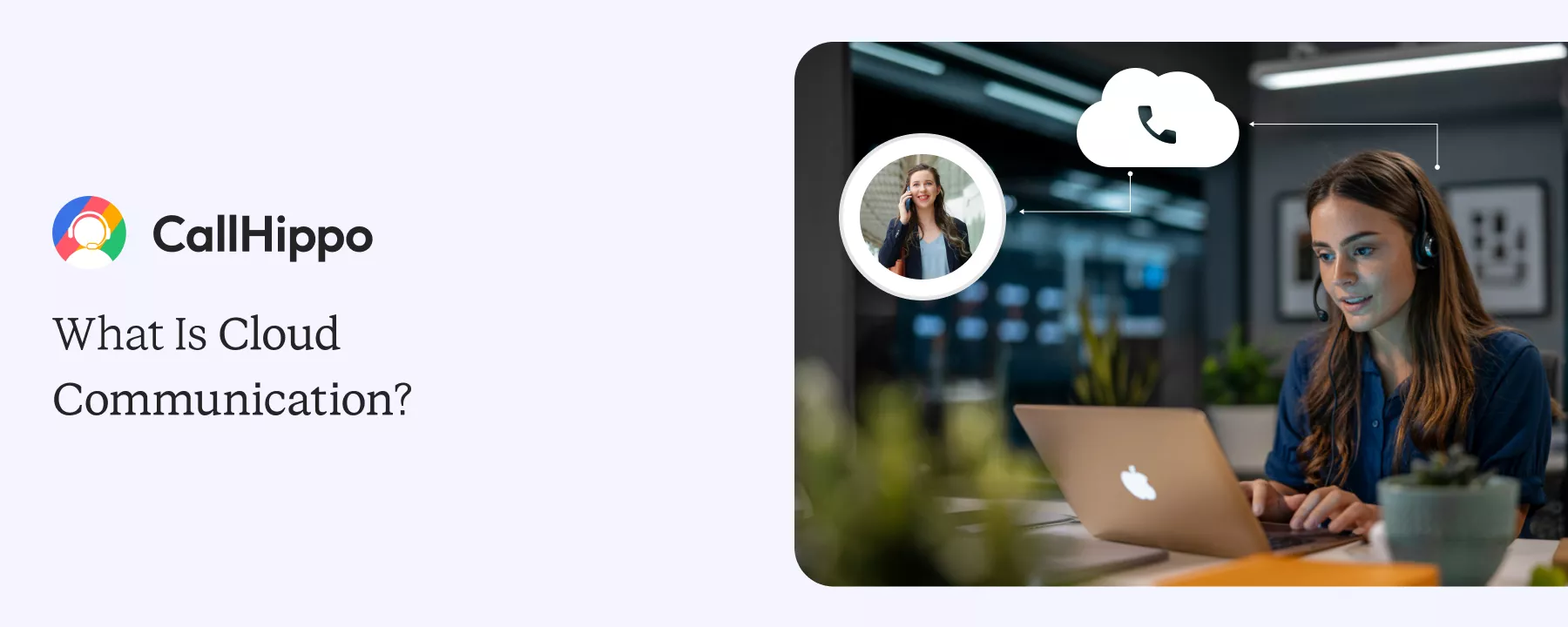 What Are Cloud Communications? Providers, Benefits & Uses What Are Cloud Communications? Providers, Benefits & Uses