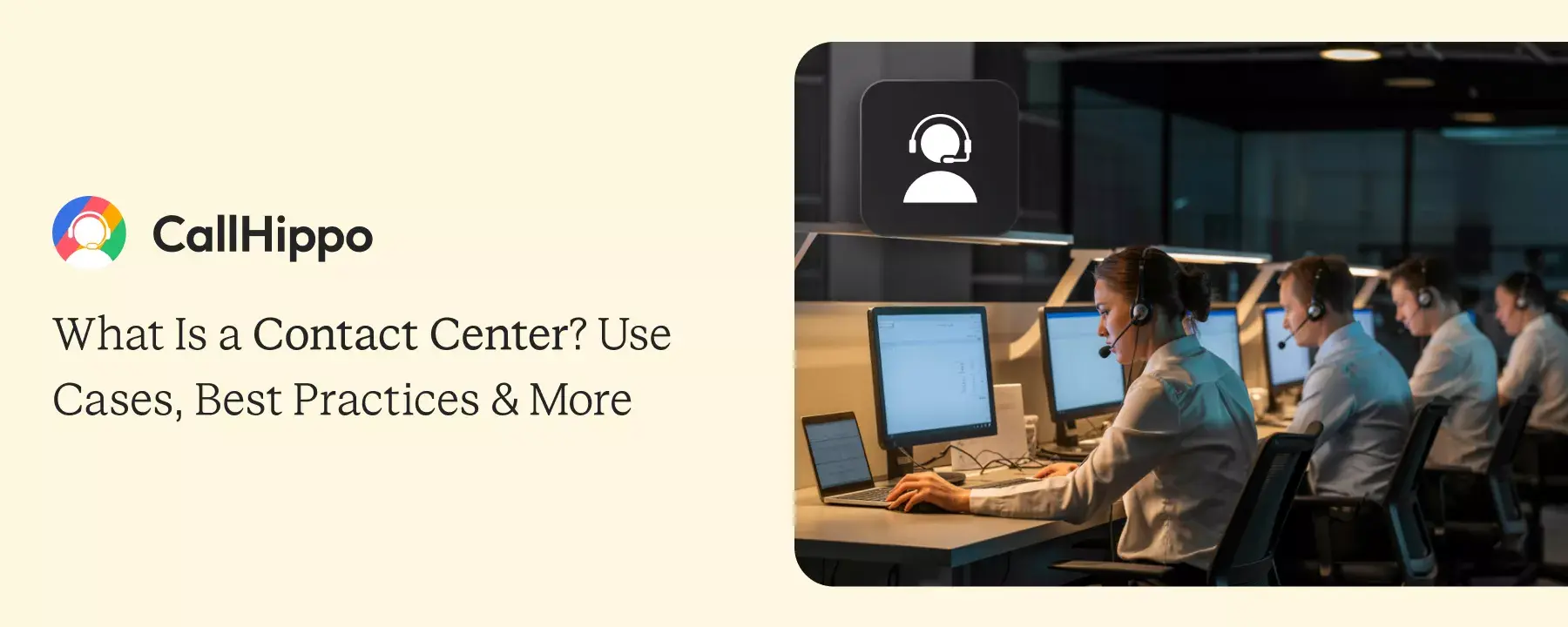 What Is a Contact Center