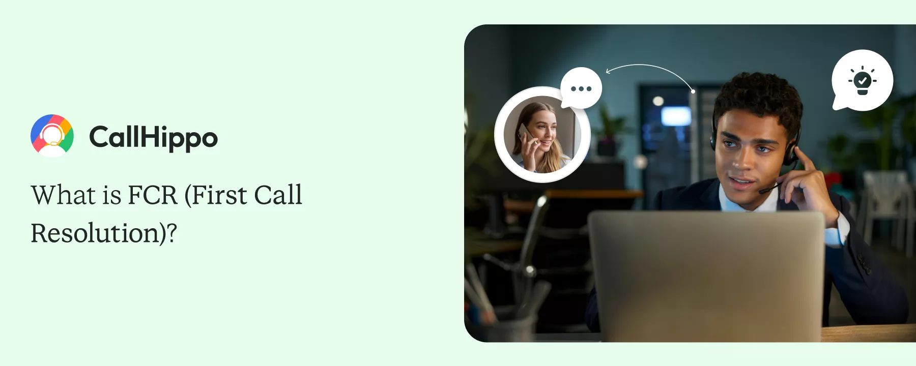 First Call Resolution First Call Resolution