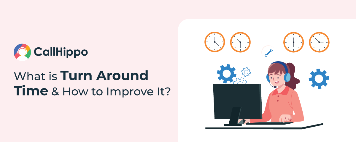 What-is-Turn-Around-Time-&-How-to-Improve-It