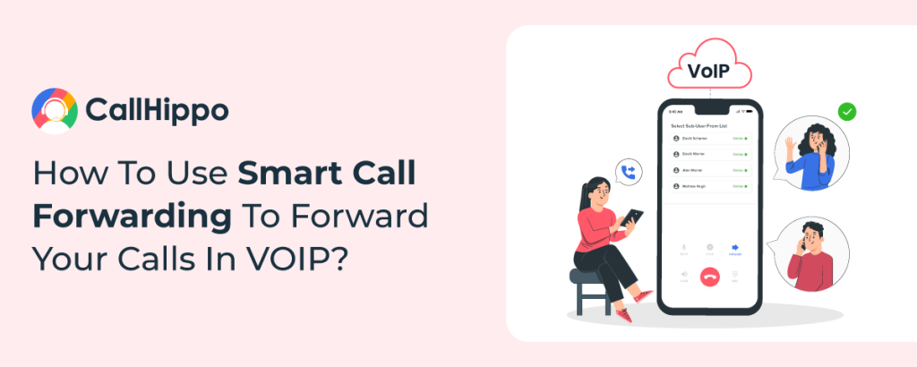 How-To-Use-Smart-Call-Forwarding-To-Forward-Your-Calls-In-VOIP_FEATURE