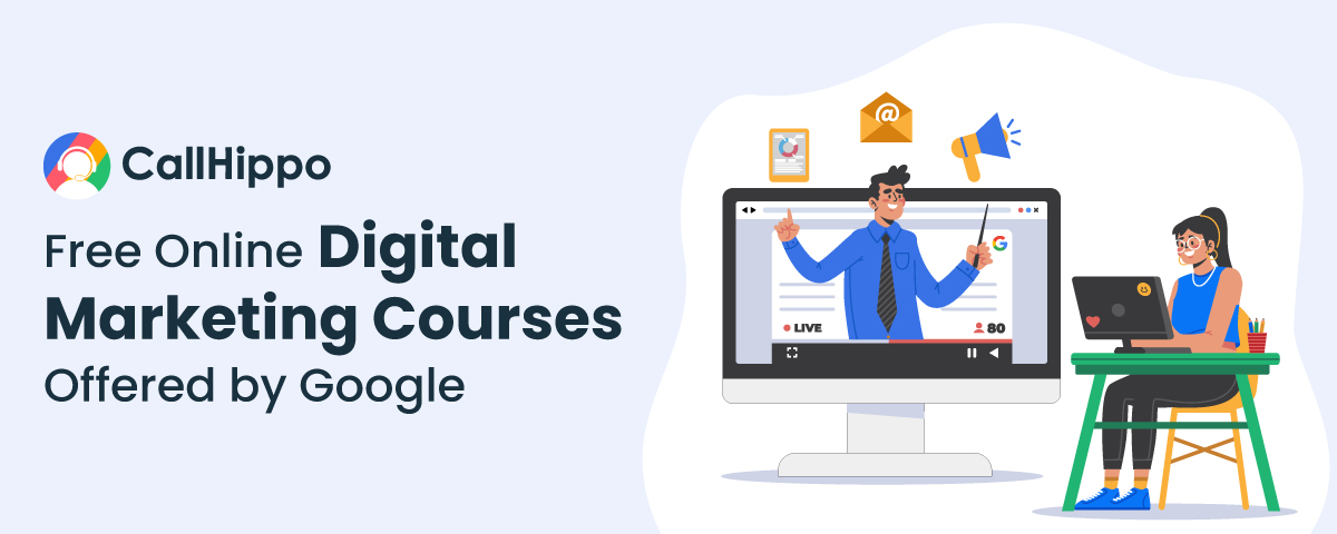 Free online digital marketing courses by Google