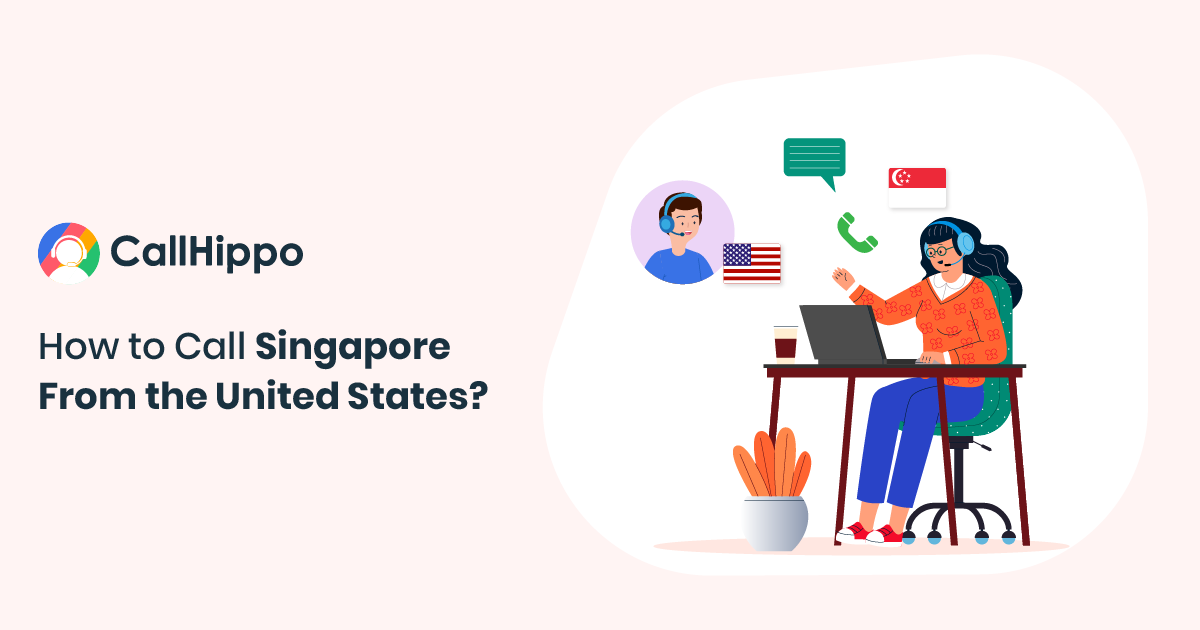 How to Call Singapore From US?