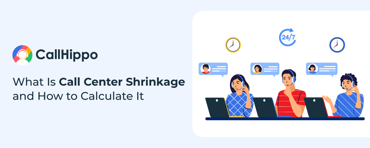 What Is Call Center Shrinkage and How to Calculate title image