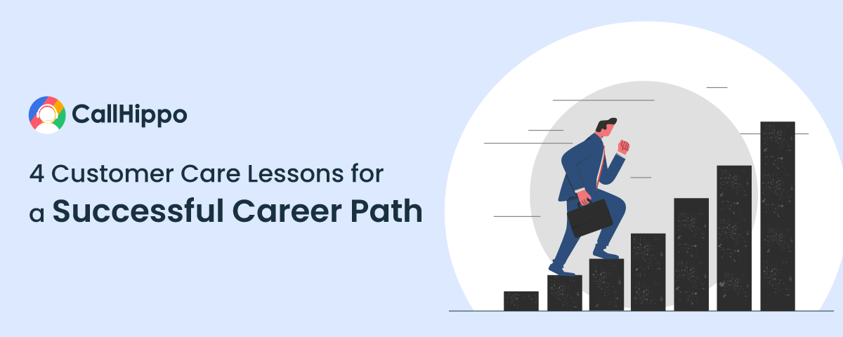 4-Customer-Care-Lessons-for-a-Successful-Career-Path