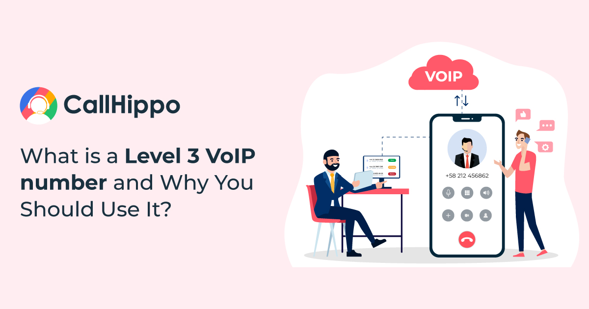 What is a Level 3 communications VoIP number and Why You Should Use It?