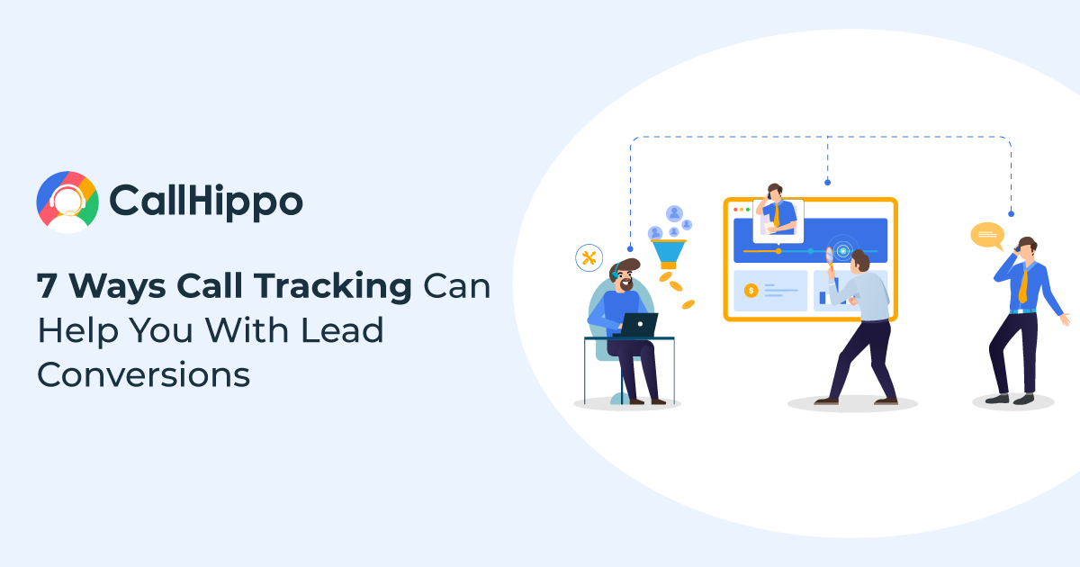 Ways Call Tracking Can Help You With Lead Conversions