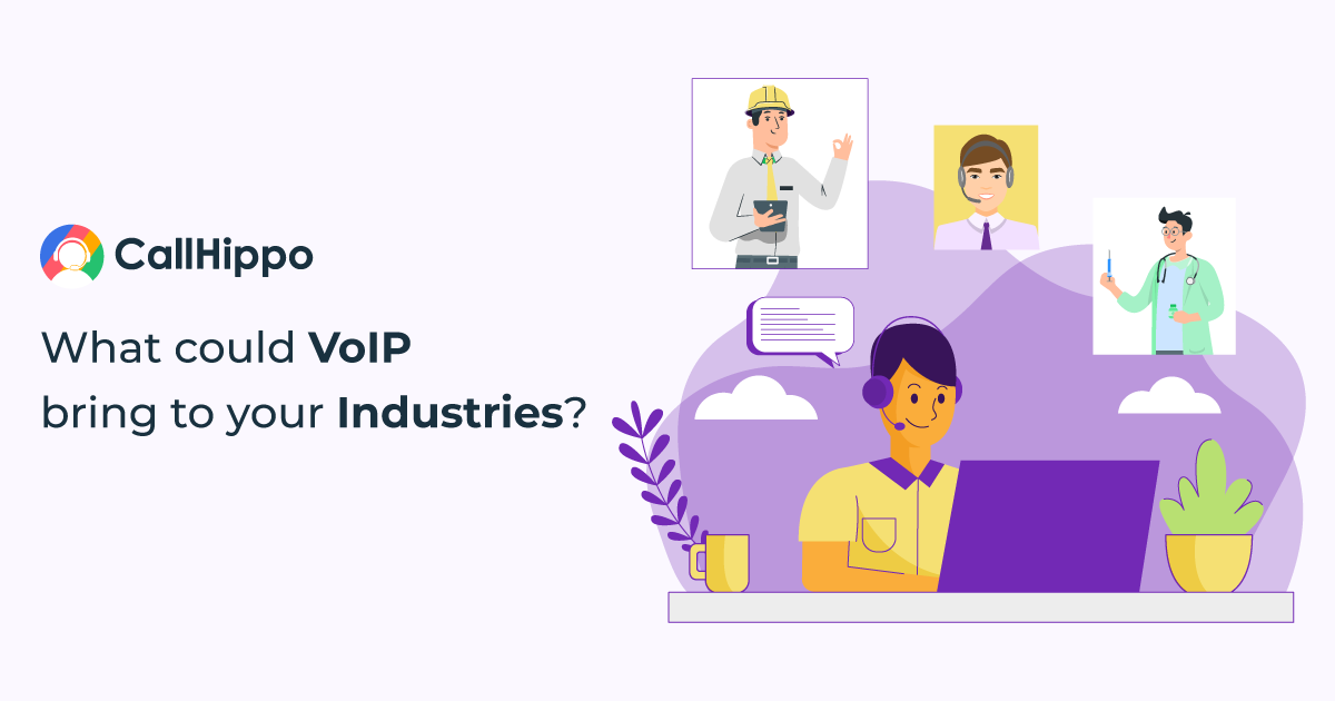 [Infographic] What could VoIP bring to your Industries?