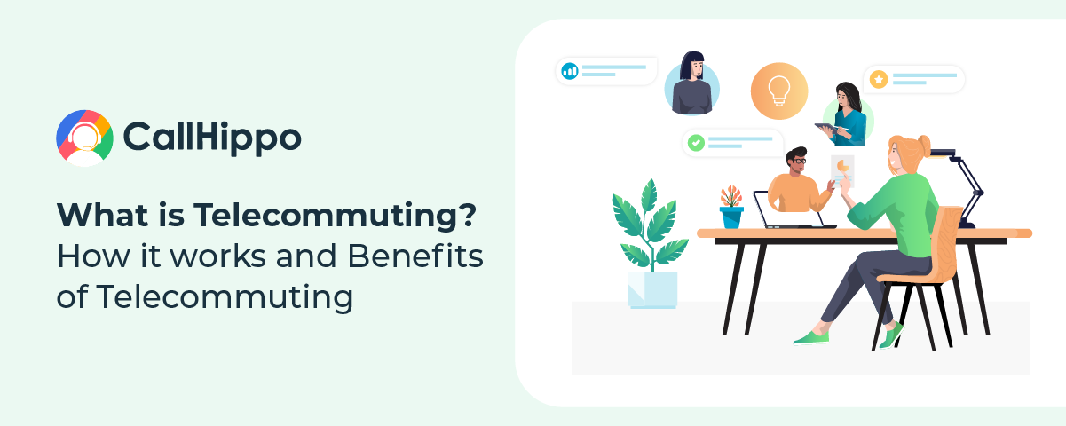 What is Telecommuting? | How it works and Benefits of Telecommuting