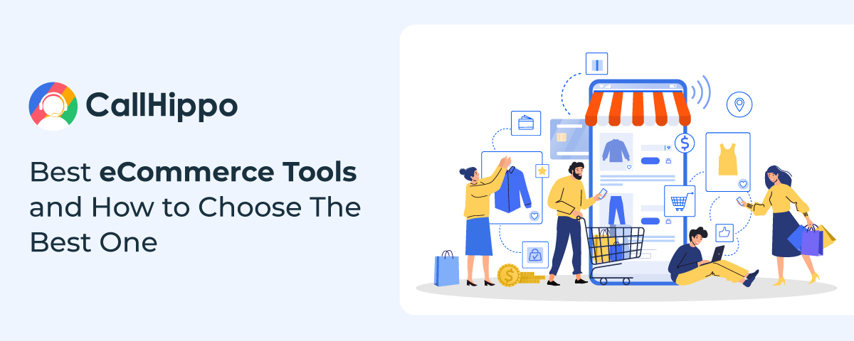 13 Best eCommerce Tools & How to Choose The Best One