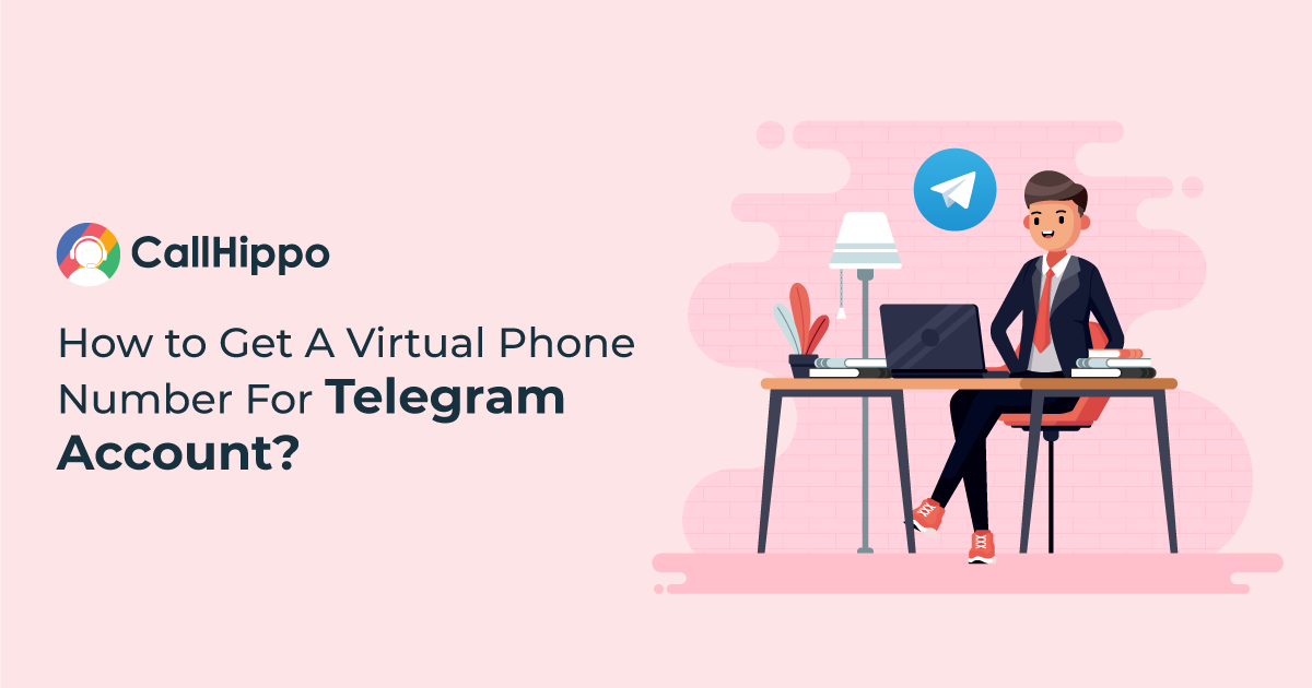 How to Get A Virtual Phone Number For Telegram in 2023?