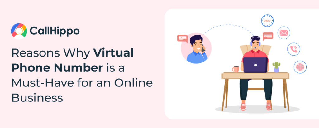 Why Virtual Phone Number is a Must Have for an Online Business