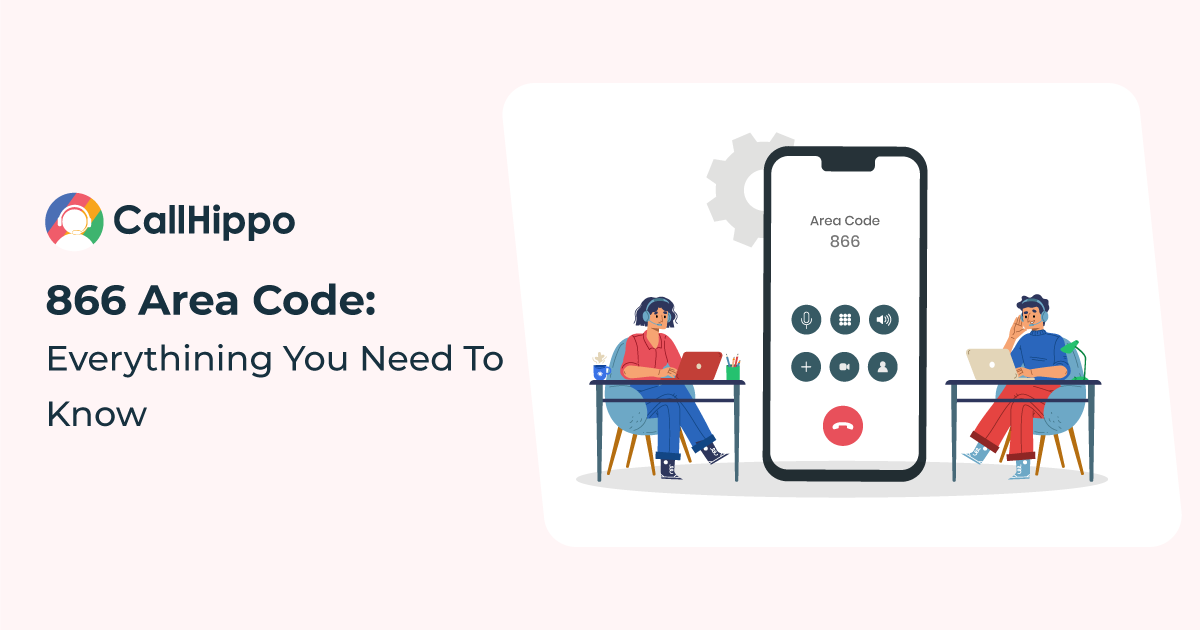 Everything You Need To Know About The 866 Area Code
