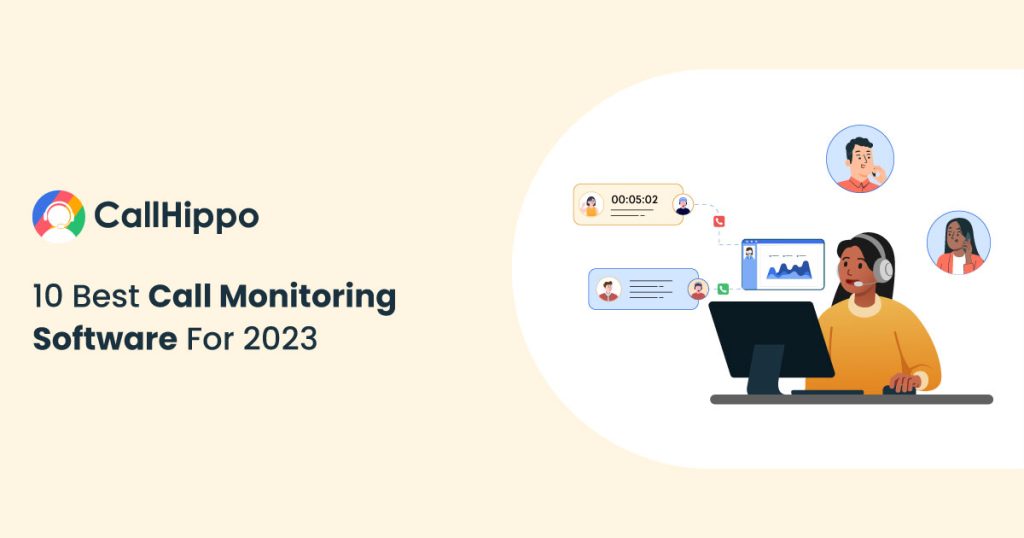 Best Call Monitoring Software For 2023