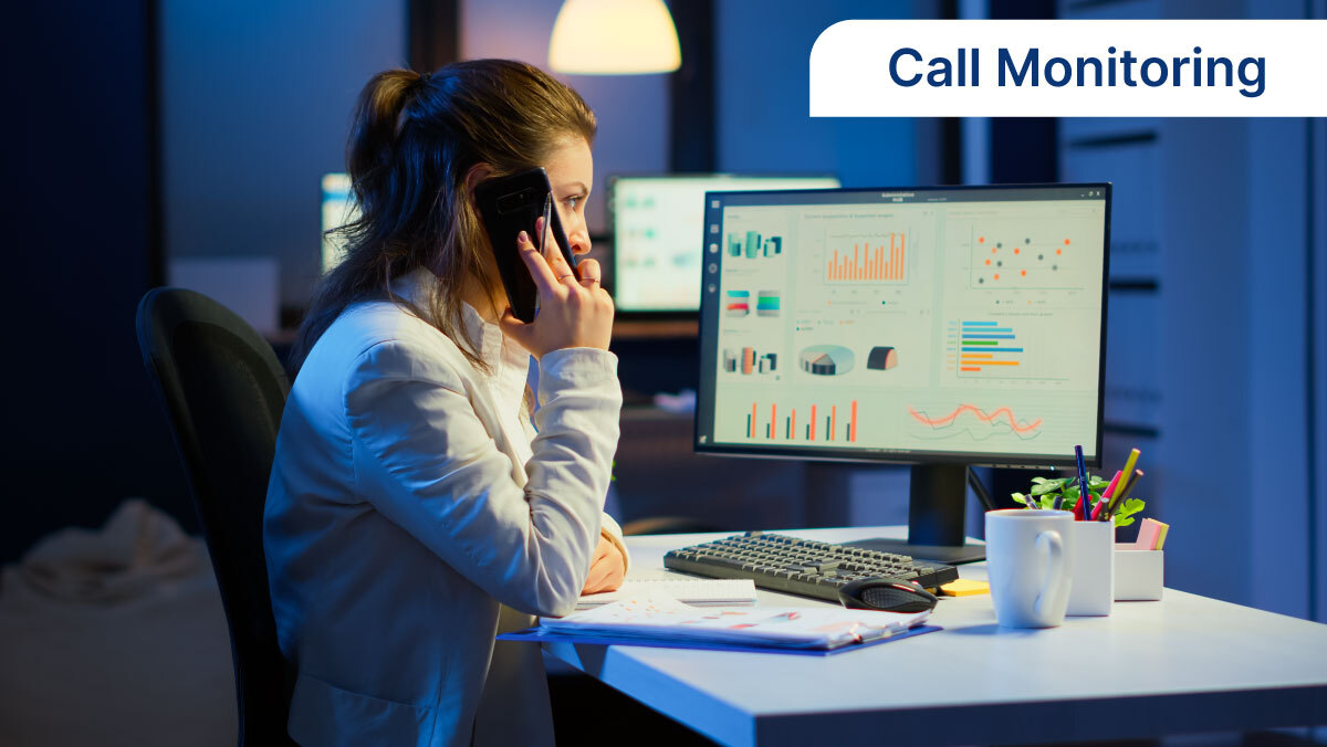 Call Monitoring