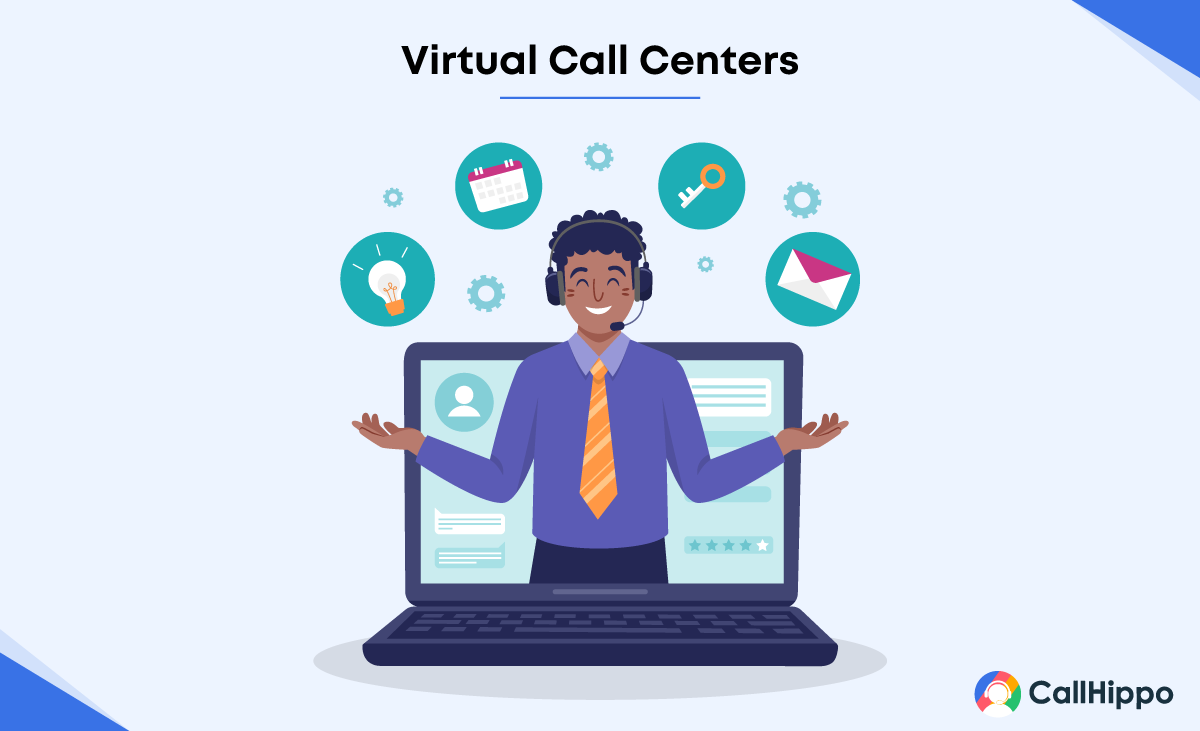 Virtual call centers