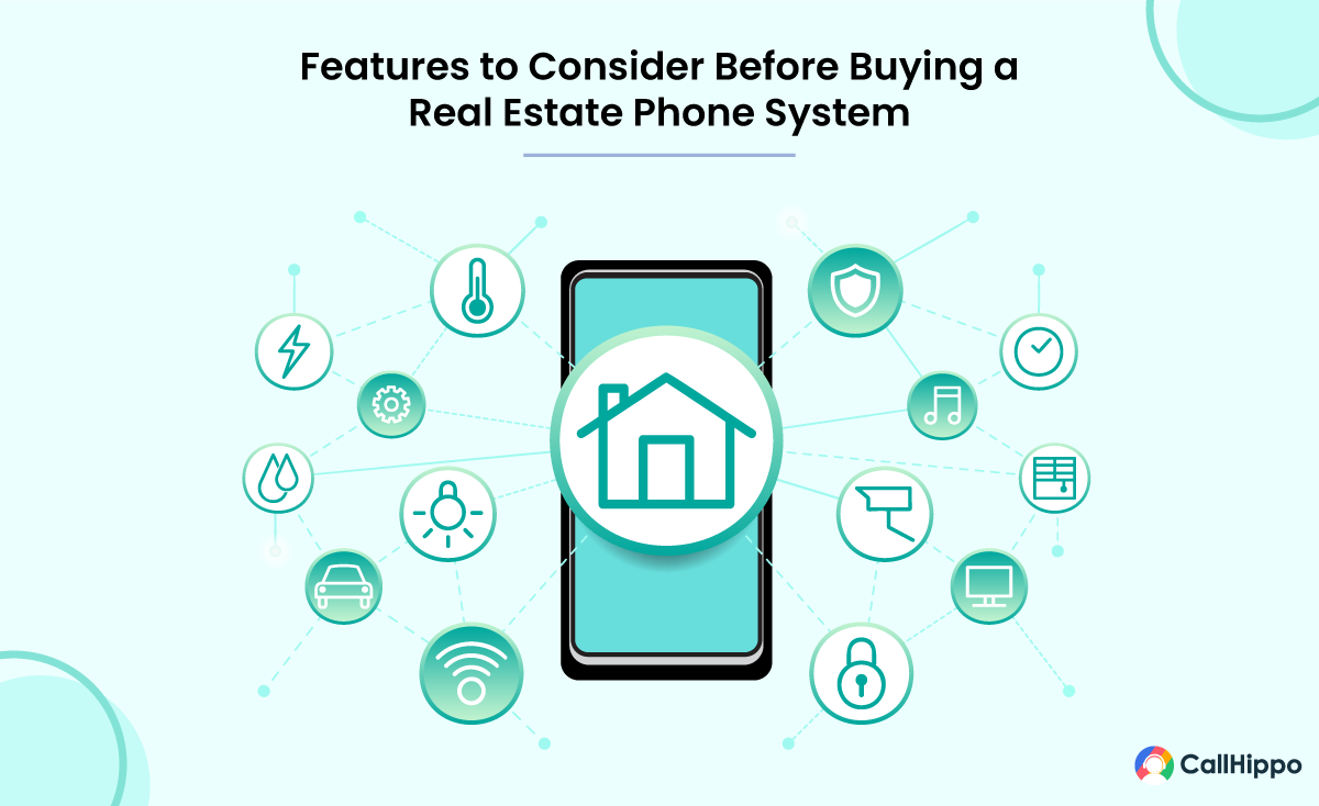 Features to Consider Before Buying a Real Estate Phone System