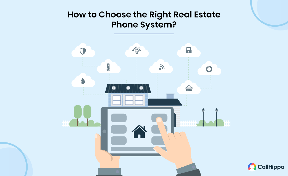 How to Choose the Right Real Estate Phone System?