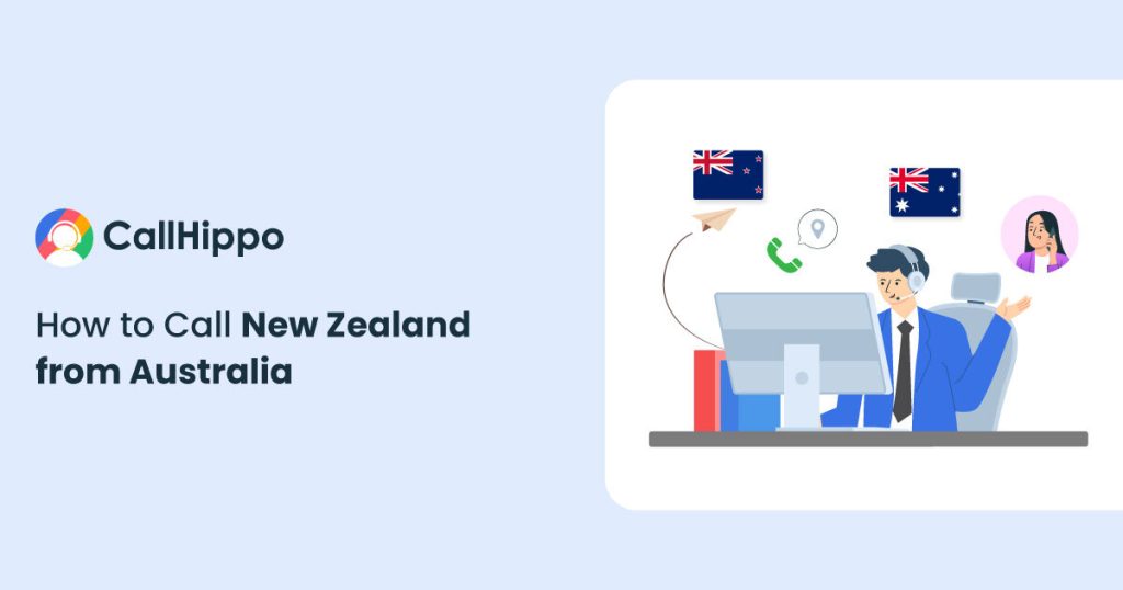 How To Call New Zealand From Australia? [Step-By-Step Guide]