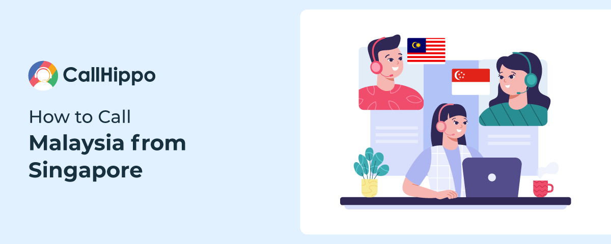 How to Call Malaysia from Singapore?