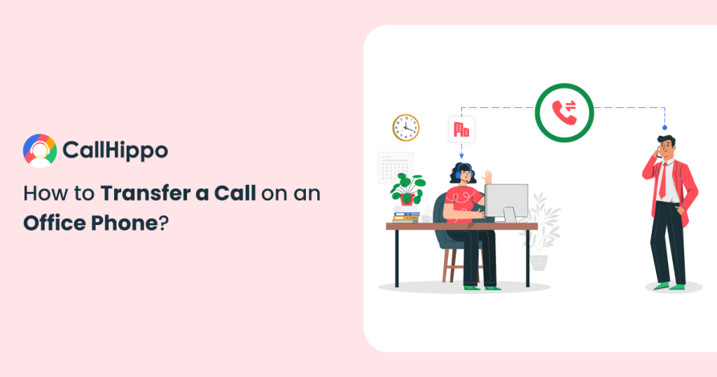 How to Transfer a Call on an Office Phone?