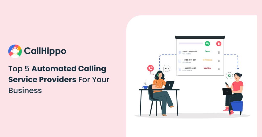 Top 5 Automated Calling Service Providers For Your Business