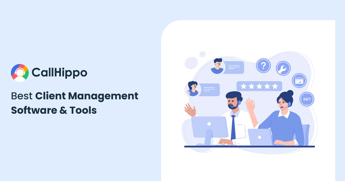 10 Best Client Management Software & Tools In 2025