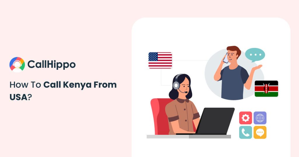 How To Call Kenya From USA