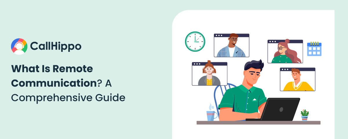 What Is Remote Communication? A Comprehensive Guide