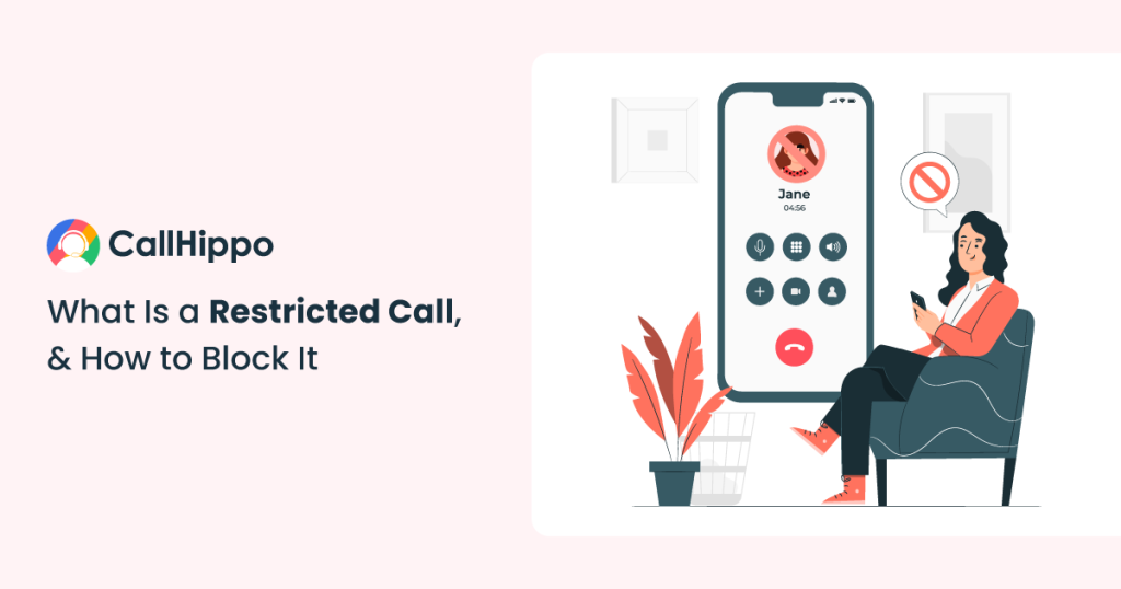 What Is a Restricted Call, and How to Block It?