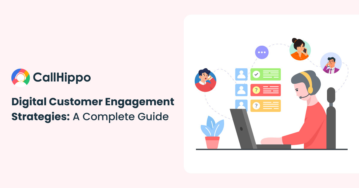 What Is Digital Customer Engagement? Strategies + Examples