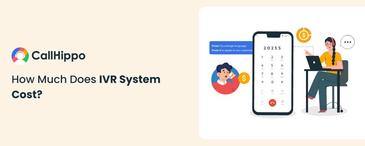 How Much Does IVR System Cost