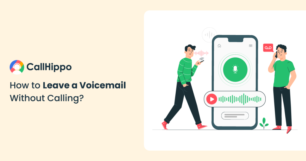 How to Leave a Voicemail Without Calling
