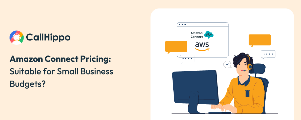 Amazon Connect Pricing Suitable for Small Business