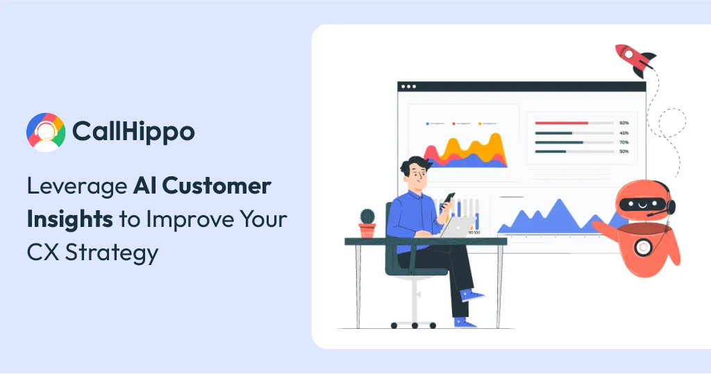 Leverage AI Customer Insights to Improve Your CX Strategy