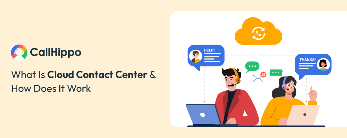 all about Cloud Contact Center