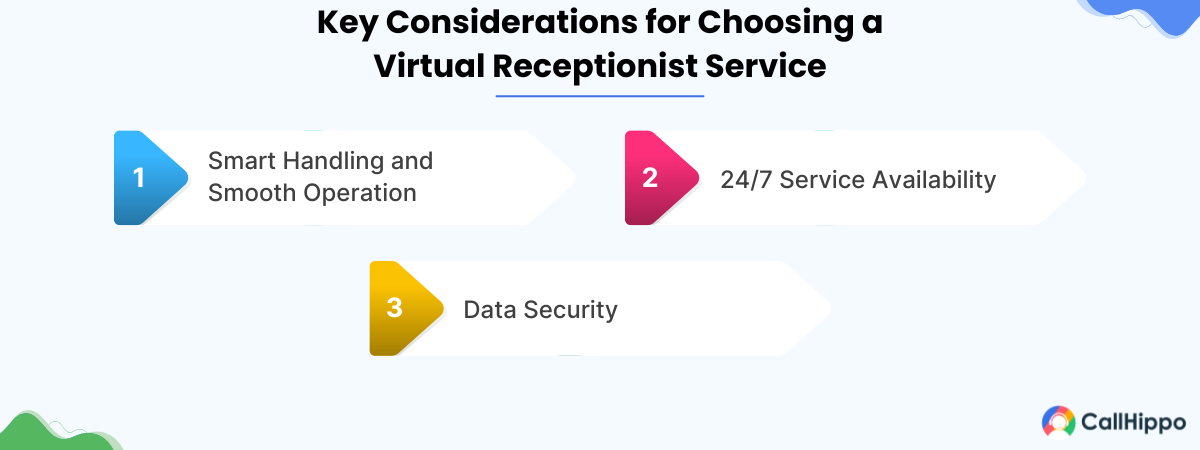 key consideration of choosing a virtual receptionist service